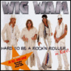 Wig Wam - Hard To Be A Rock 'N Roller... In Kiev