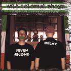 Wild Colonial Bhoys - Almost Live... Seven Second Delay
