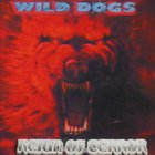 Wild Dogs - Reign Of Terror