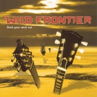 Wild Frontier - Stick Your Neck Out