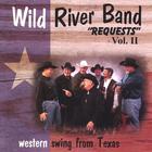 Wild River Band - Requests Vol II