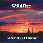 Wildfire - Surviving and Thriving
