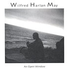 Wilfred Harlan May - An Open Window