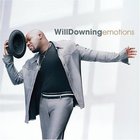 Will Downing - Emotions