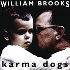 William Brooks - Karma Dogs