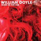 William Doyle - Born in the USB