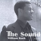 William Kurk - The Sound: vol 1.