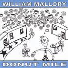 William Mallory - Donut Mile