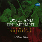 William Picher - Joyful and Triumphant