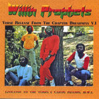 Willin Prophets - Verse Release From The Chapter Dreadness V.1