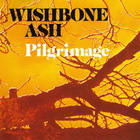 Wishbone Ash - Pilgrimage (Reissued 1991)