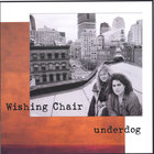 Wishing Chair - Underdog