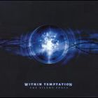 Within Temptation - The Silent Force (Bonus Tracks)