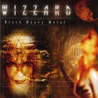 Wizzard - Black Heavy Metal