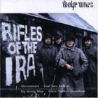 Wolfe Tones - Rifles Of The I.R.A.