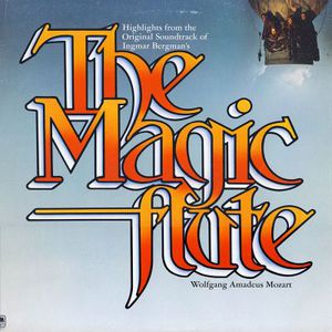Highlights from the Original Soundtrack of Ingmar Bergman's "The Magic Flute"