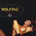 Wolfpac - Evil Is