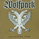 Wolfpack - Lycanthro Punk (LP)