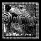 Wolfpack - A New Dawn Fades