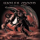 Wolfs Moon - Unholy Darkness