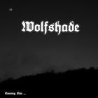 Wolfshade - Evening Star