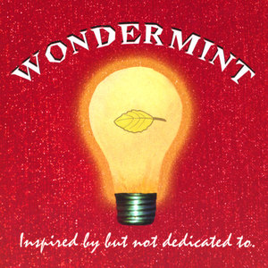 Wondermint: Inspired by, but not dedicated to...