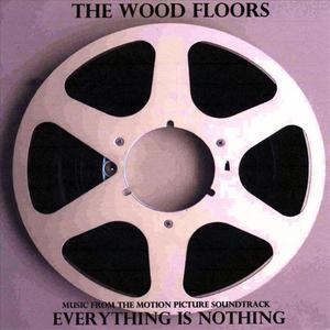 Everything is Nothing - The Motion Picture Soundtrack