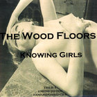 Wood Floors - Knowing Girls