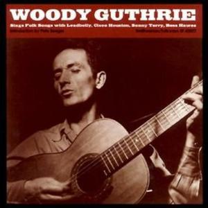 Woody Guthrie Sings Folks Songs