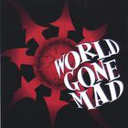 World Gone Mad - American Obsession