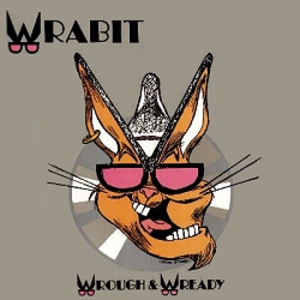 Wrough And Wready