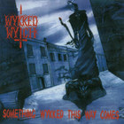Wykked Wytch - Something Wykked This Way Comes