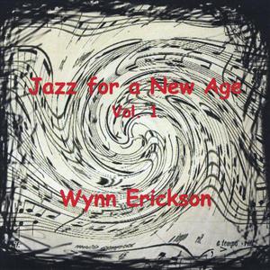 Jazz for a New Age, Vol. 1