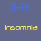 X-14 - Insomnia