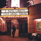 X-Rated Cowboys - Honor Among Thieves