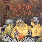 Xenon - Opera