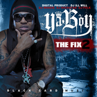 Ya Boy - The Fix 2