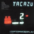 Yacazu - Lissatodashiddaplay (Rens Newland & Flip Philipp)