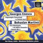 Georges Enescu, Bohuslav Martinu / Violin Sonatas