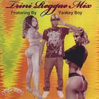 Trini Reggae Mix