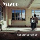 Yazoo - Reconnected (EP)