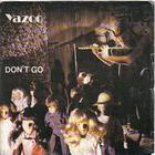 Yazoo - Don't Go (Twisted Dee Remix)