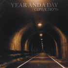 Year And A Day - Convictions