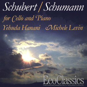 Schubert/Schumann for Cello and Piano