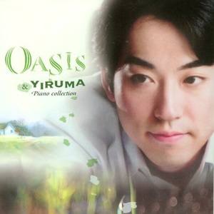 Oasis & Yiruma
