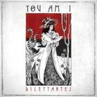 You Am I - Dilettantes