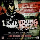 Young Jeezy - The Lost Tapes (Bootleg)