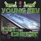 Young Kev - Cut the Check