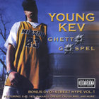Young Kev - Ghetto Gospel