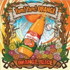 Yum! Yum! Orange - Orange Juice